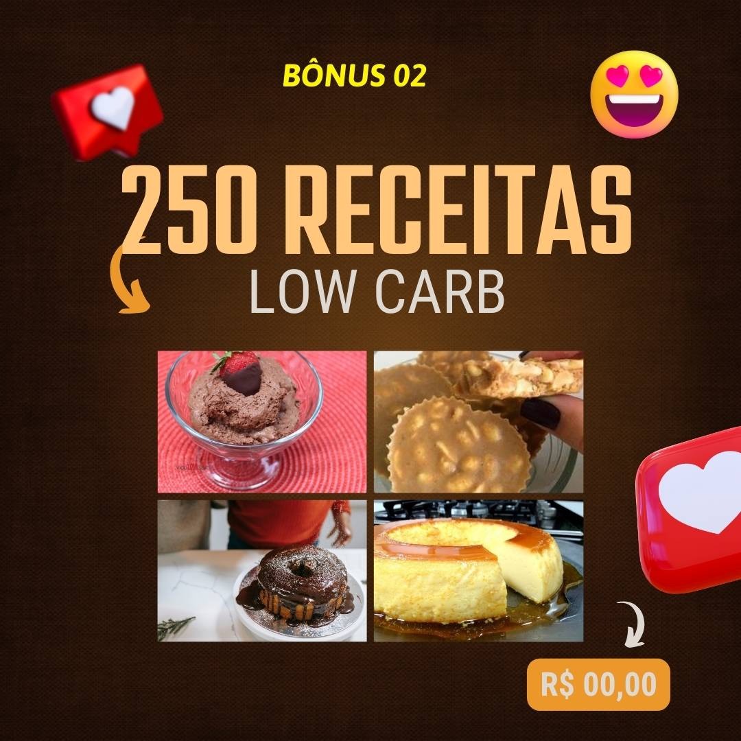 250 Receitas Low Carb Medicinais